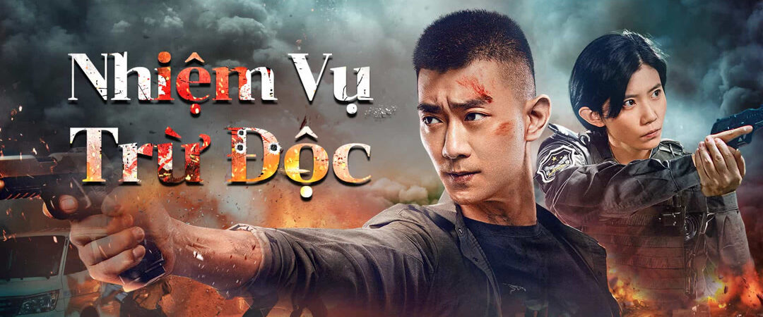 Poster of Nhiệm Vụ Trừ Độc