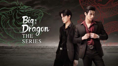 Phim Big Dragon The Series HD Vietsub