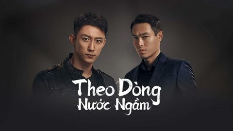 Phim Theo Dòng Nước Ngầm HD Vietsub