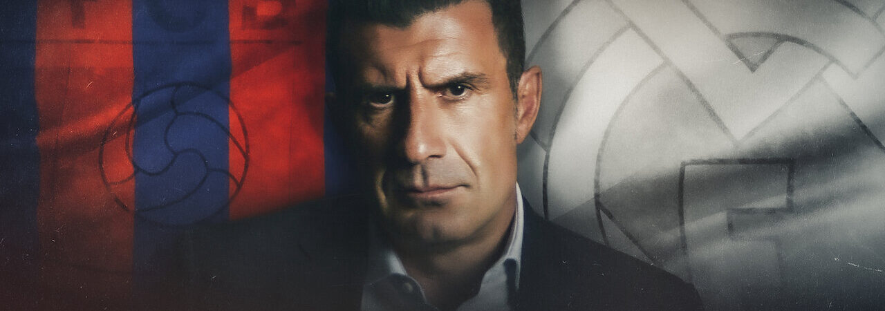 Poster of Luís Figo Vụ Chuyển Nhượng Thay Đổi Giới Bóng Đá