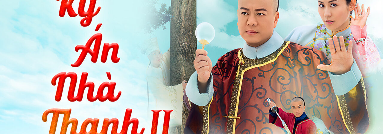 Poster of Kỳ Án Nhà Thanh II