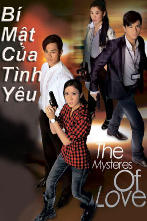 Xem Phim Bí Mật Của Tình Yêu 03 HD Lồng Tiếng-The Mysteries Of Love