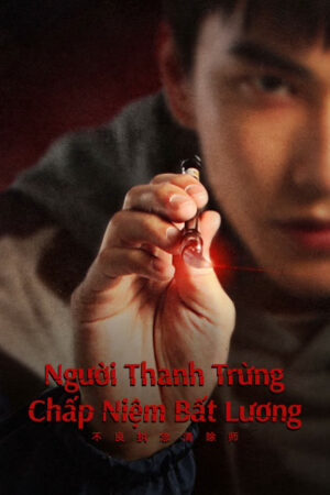 Xem Phim Người Thanh Trừng Chấp Niệm Bất Lương 05 FHD Vietsub-Oh No Here Comes Trouble