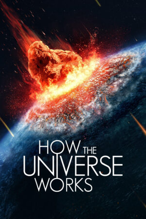 Xem Phim Vũ Trụ Hoạt Động Như Thế Nào ( 11) 01 HD Vietsub-How The Universe Works (Season 11)