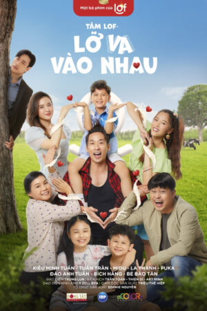 Phim Tâm LOF Lỡ Va Vào Nhau HD Vietsub