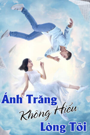 Xem Phim Ánh Trăng Không Hiểu Lòng Tôi 15 HD Vietsub-Love Under The Moon