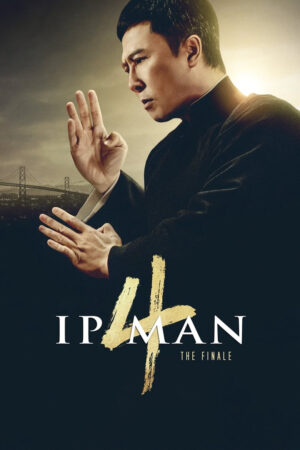 Xem Phim Diệp Vấn 4 Hồi Cuối full HD Vietsub-Ip Man 4 The Finale