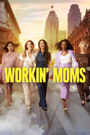 Xem Phim Những bà mẹ siêu nhân ( 2) 10 FHD Vietsub-Workin Moms (Season 2)