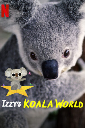 Xem Phim Thế giới gấu túi của Izzy ( 2) 02 FHD Vietsub-Izzys Koala World (Season 2)