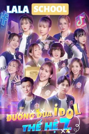 Xem Phim LaLa School Đường Đua Idol Thế Hệ Z 04 FHD Vietsub-LaLa School Generation Z Idol Race