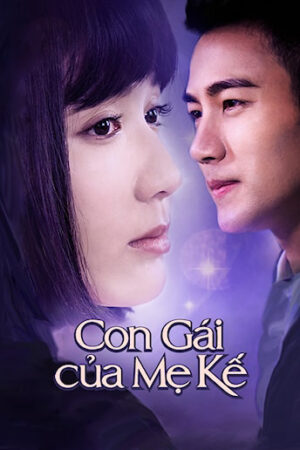 Xem Phim Con Gái Của Mẹ Kế 38 HD Lồng Tiếng-You Are My Sisters