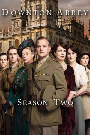 Xem Phim Kiệt Tác Kinh Điển Downton Abbey ( 2) 09 HD Vietsub-Downton Abbey (Season 2)