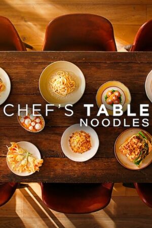 Xem Phim Bàn Của Bếp Trưởng Món Mì 04 FHD Vietsub-Chefs Table Noodles